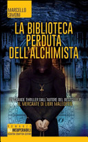 Copertina  La biblioteca perduta dell'alchimista