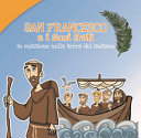 Copertina  San Francesco e i suoi frati: in missione nella terra del sultano