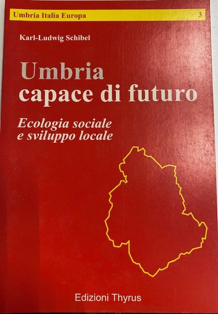 Copertina  Umbria capace di futuro: ecologia sociale e sviluppo locale