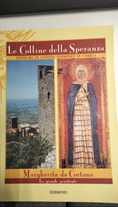Copertina  Le colline della speranza: s. Margherita da Laviano detta di Cortona