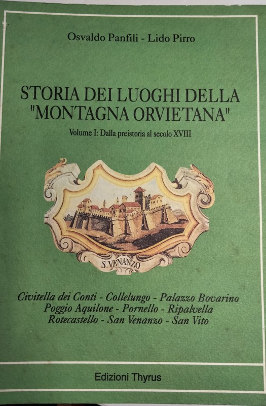 Copertina  Storia dei luoghi della \\Montagna orvietana\\: Dalla preistoria al secolo XVIII