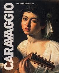 Copertina  Caravaggio e i caravaggeschi