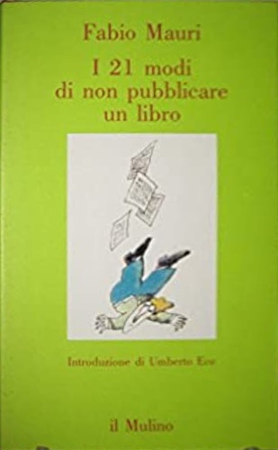 Copertina  I 21 modi di non pubblicare un libro