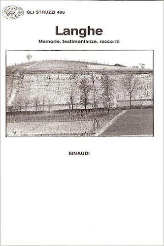 Copertina  Langhe: memorie, testimonianze, racconti