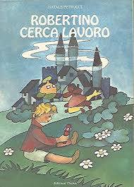 Copertina  Robertino cerca lavoro: favola ergonomica